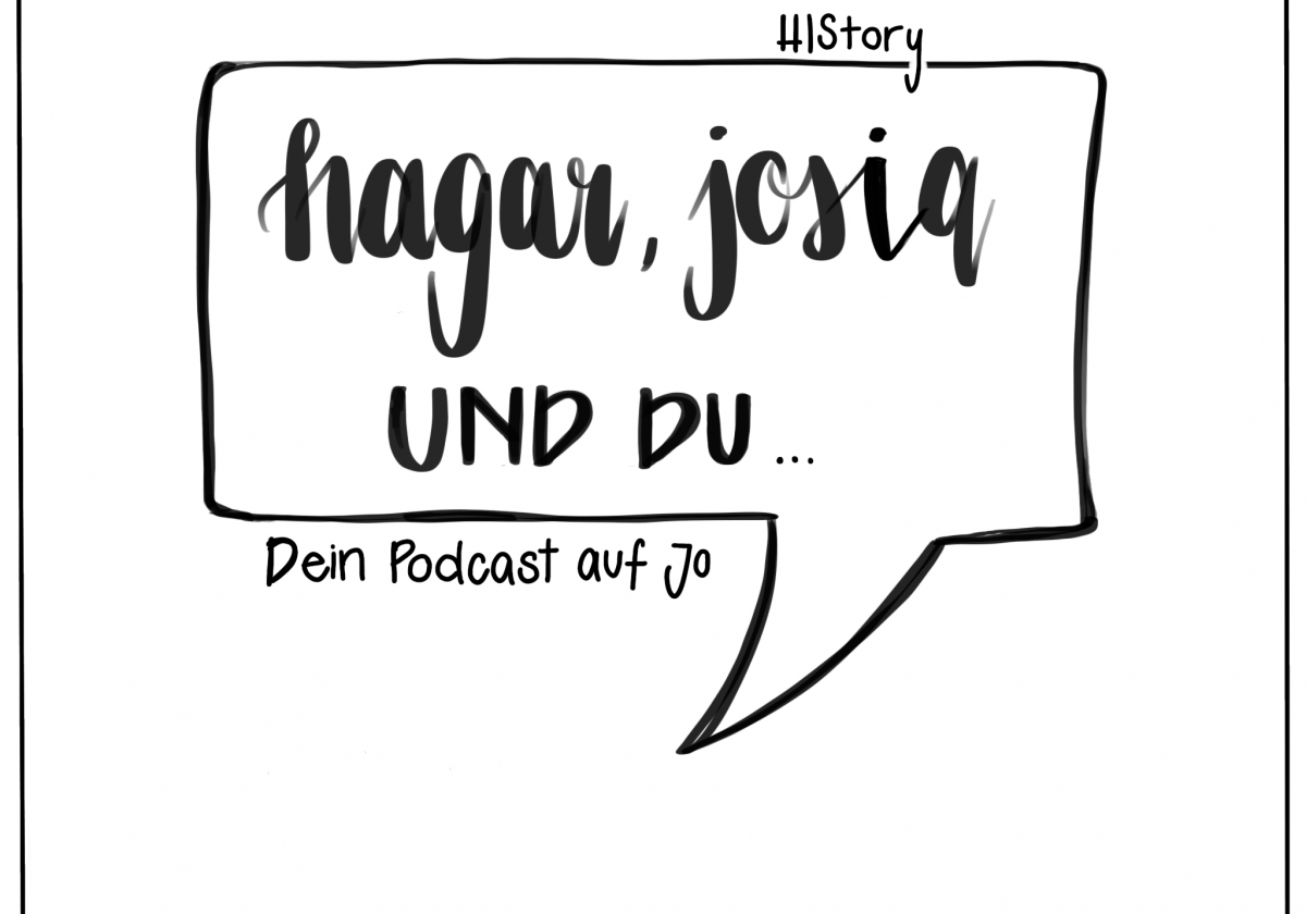 Podcast HIStory - Hagar, Josia und Du