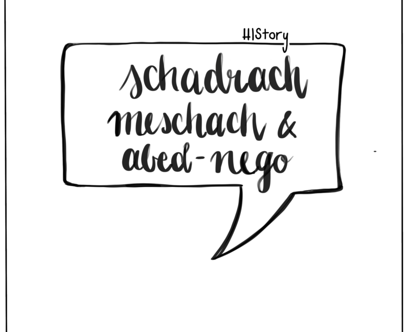 Schadrach, Meschach und Abed-Nego