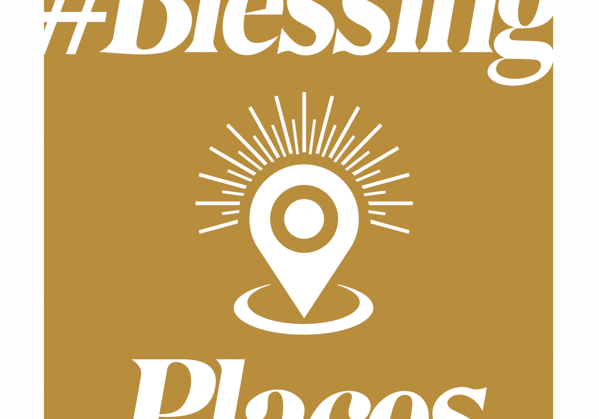#BlessingPlaces