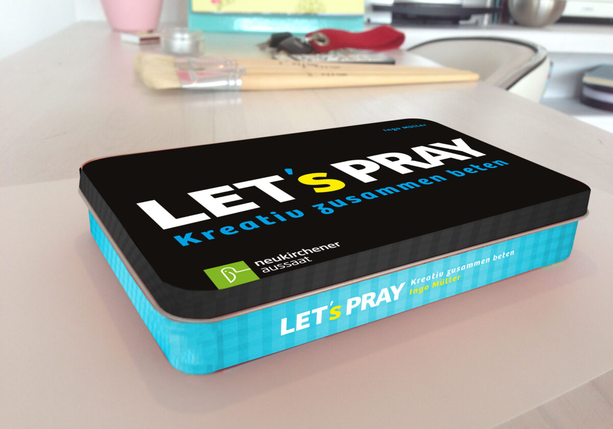 Let's Pray - Gespräche mit Gott: | kreativ | beten | lernen