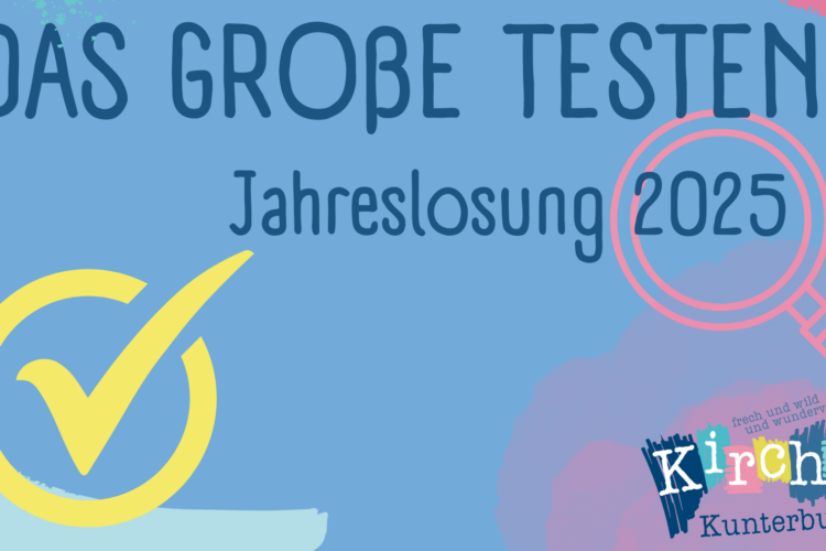  Das große Testen