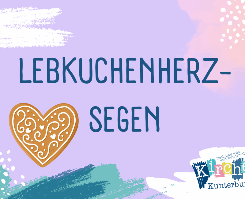 Lebkuchenherz-Segen