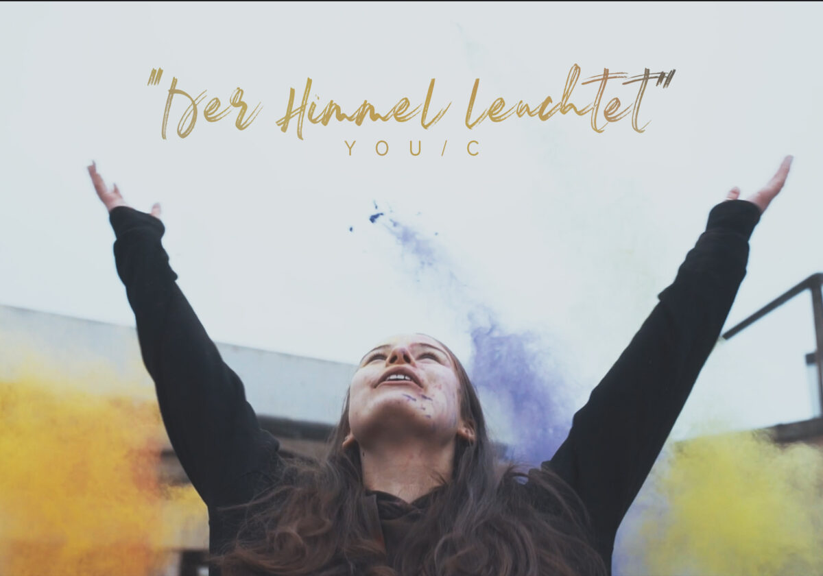  YOU/C "Der Himmel leuchtet"