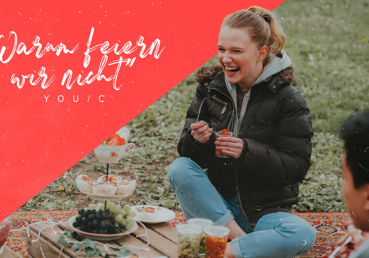  YOU/C "Warum feiern wir nicht"