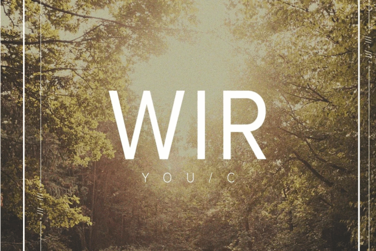  YOU/C "Wir"