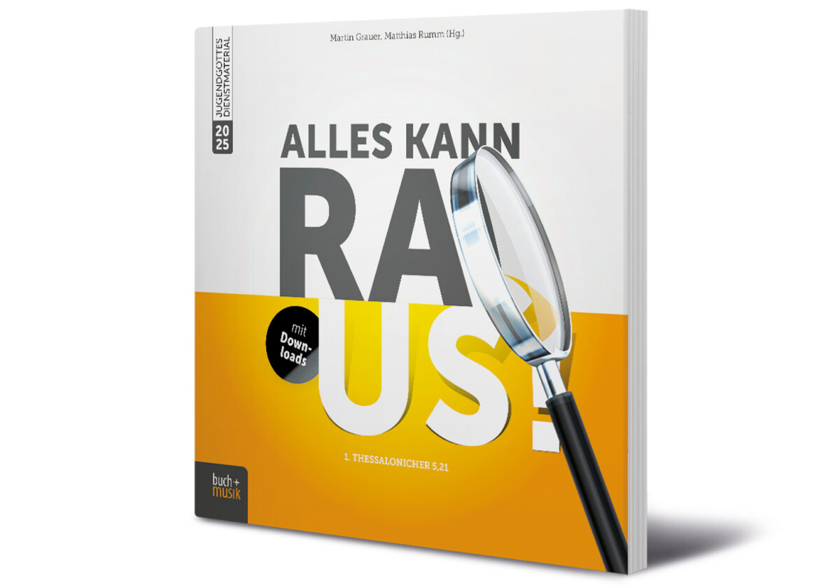 Alles kann raus!: Jugendgottesdienstmaterial 2025