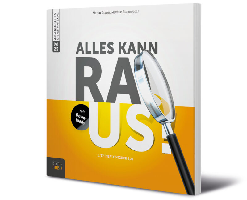Alles kann raus!: Jugendgottesdienstmaterial 2025