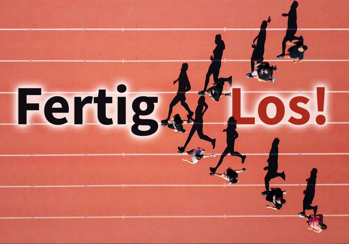 Fertig – Los!
