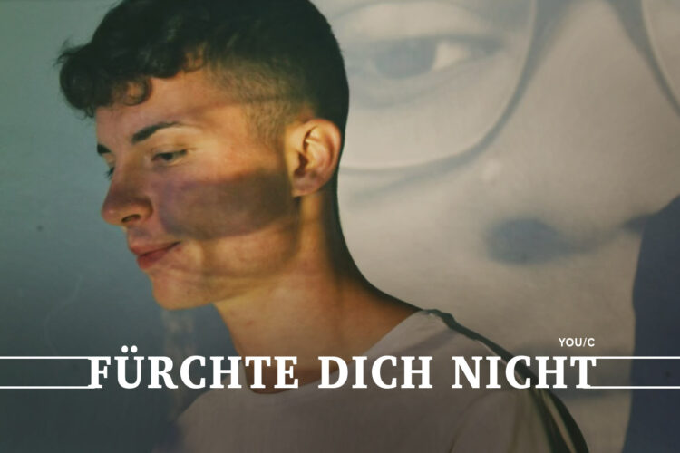  YOU/C "Fürchte dich nicht"