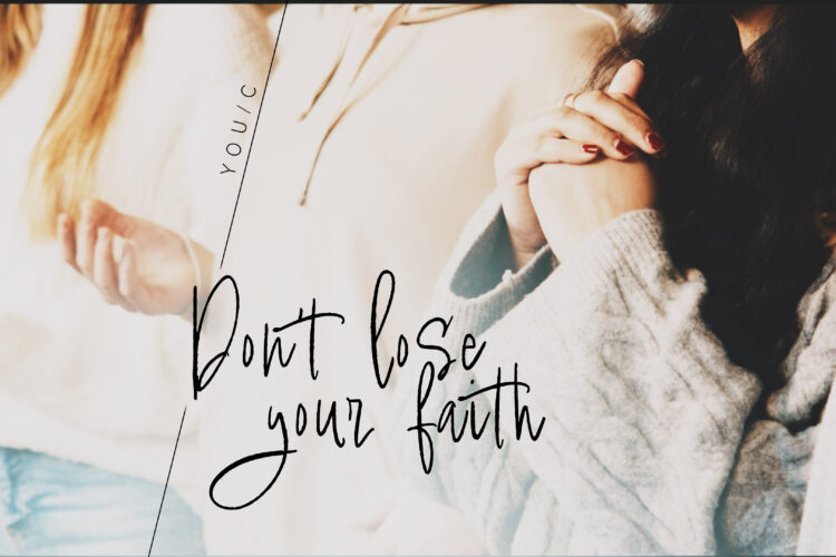  YOU/C "Don't Lose Your Faith"