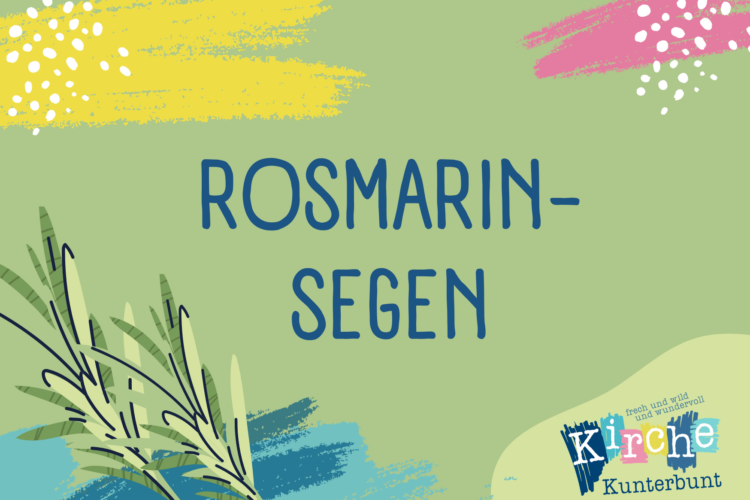  Rosmarin-Segen