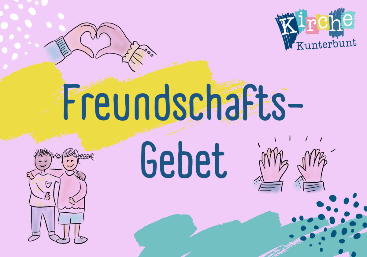  Freundschafts-Gebet