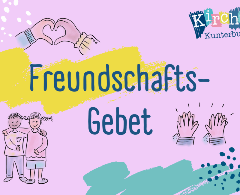 Freundschafts-Gebet