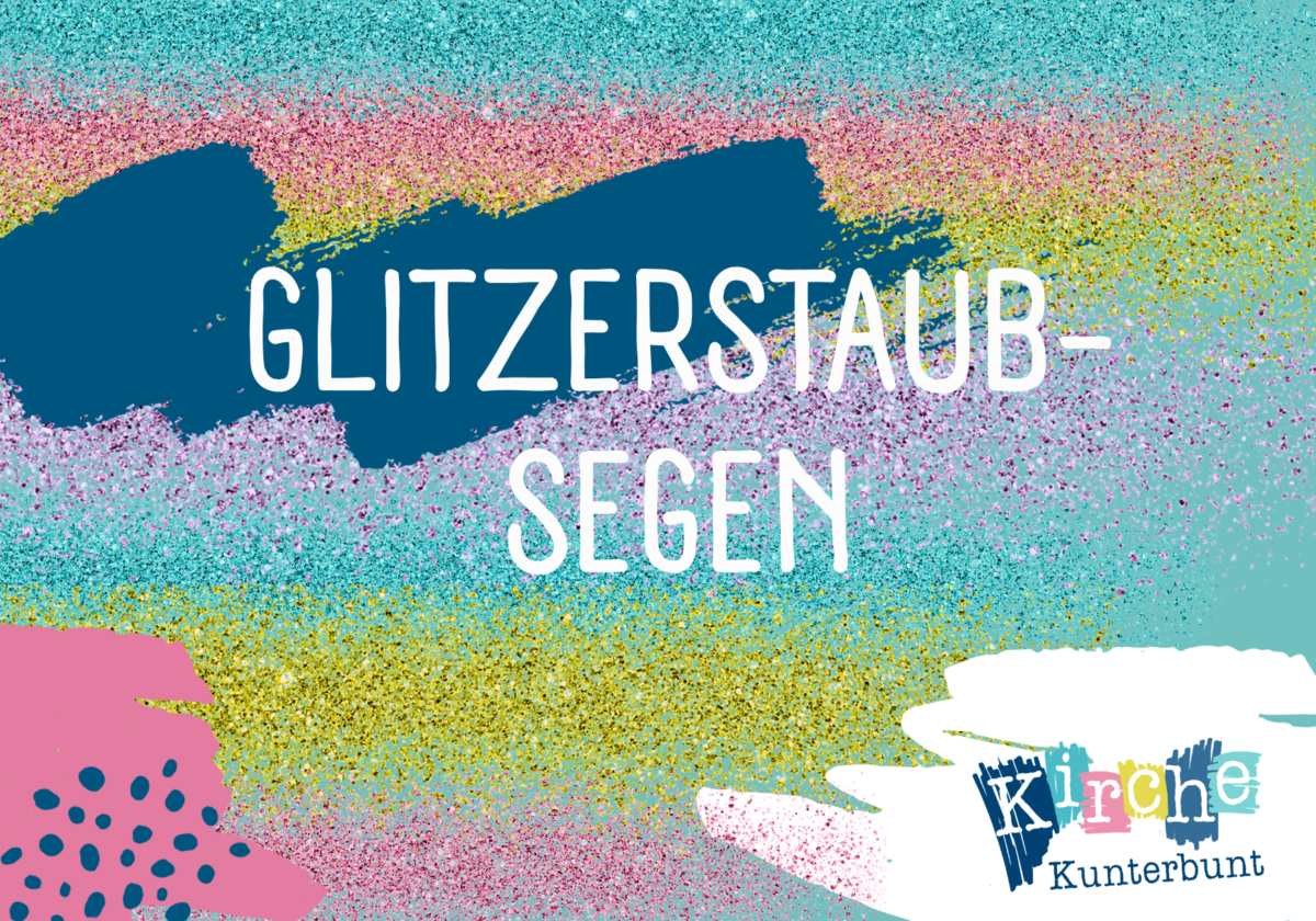 Glitzerstaub-Segen