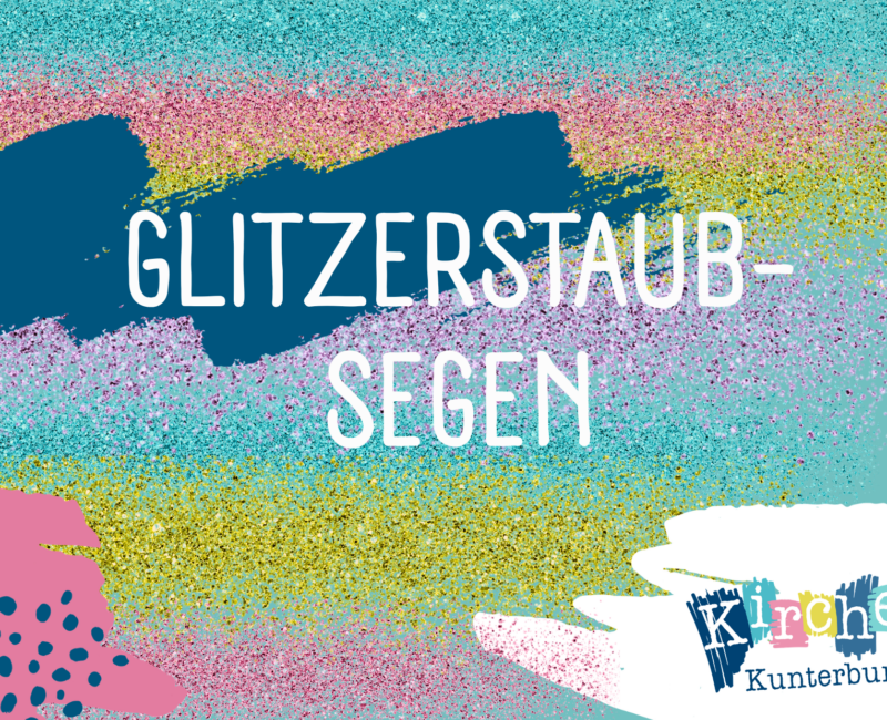 Glitzerstaub-Segen