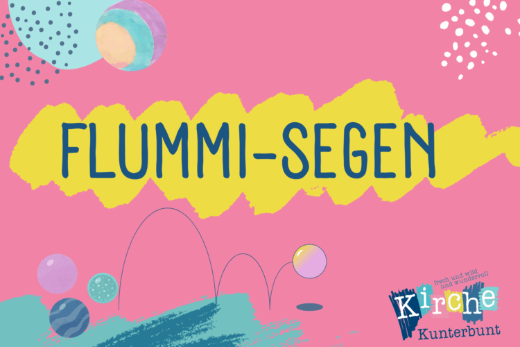  Flummi-Segen