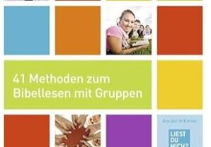  Bibellesemethode: Zuspruch und Anspruch 