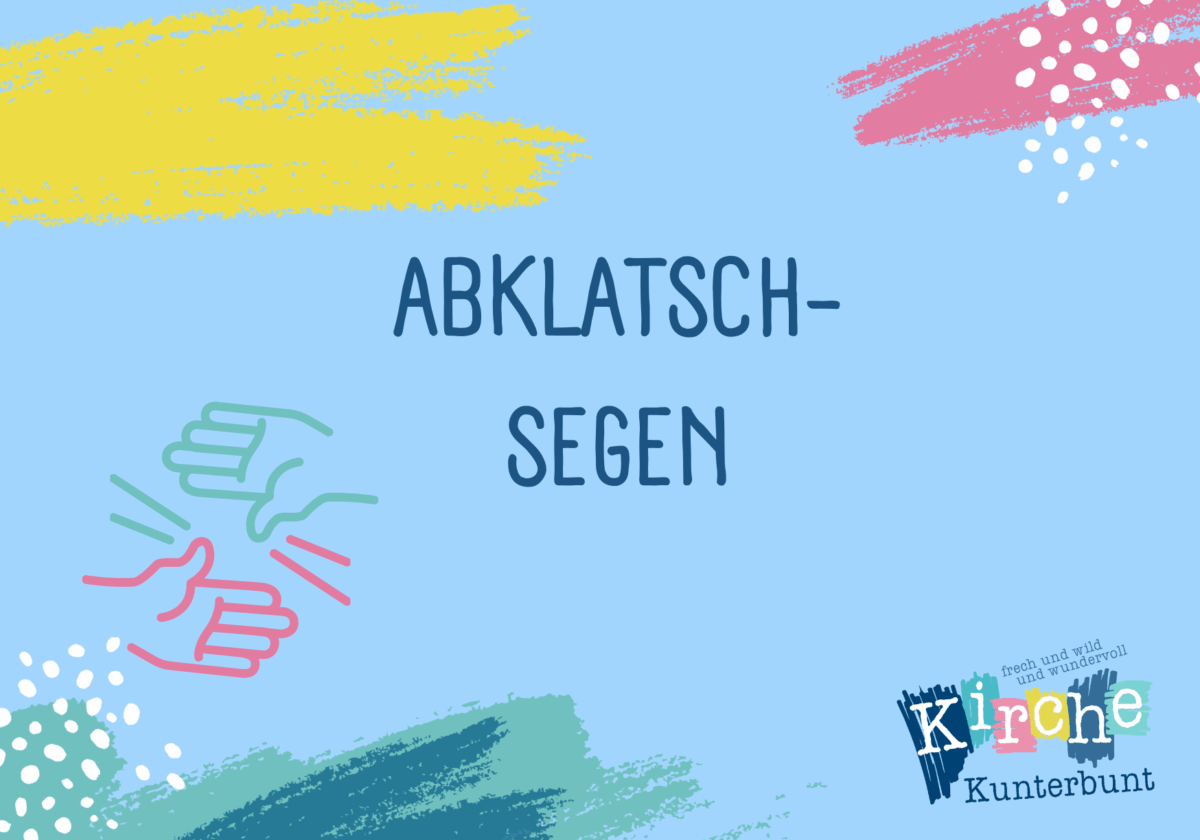 Abklatsch-Segen