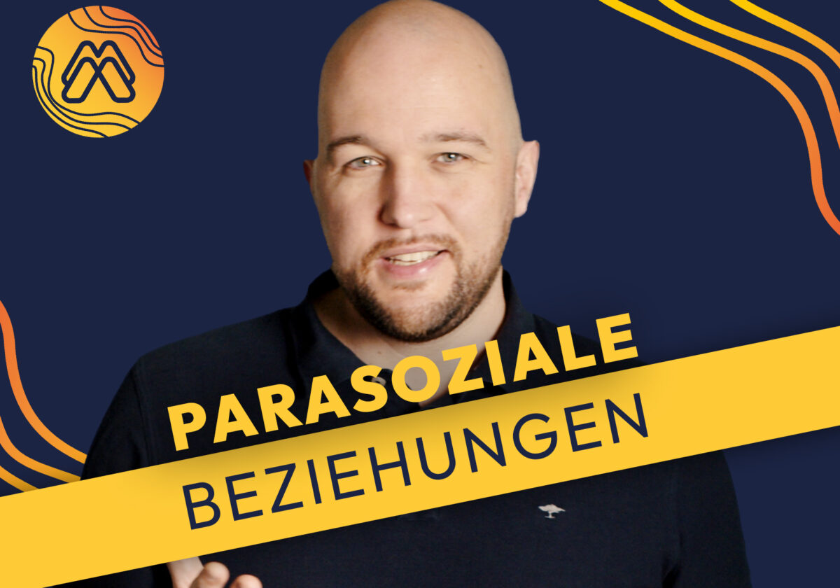  Mission Media: Parasoziale Beziehungen – „Fühlt sich an wie Freundschaft!“