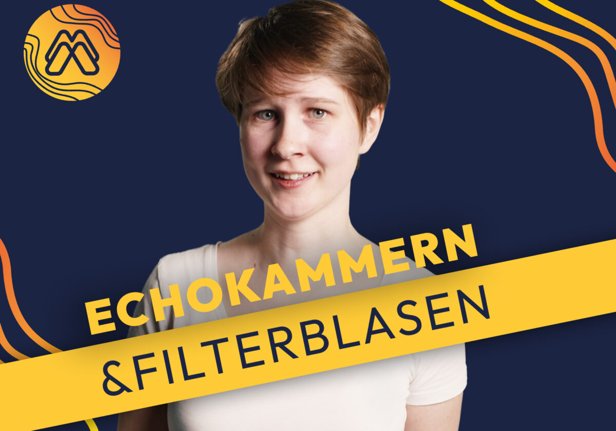  Mission Media: Echokammern und Filterblasen