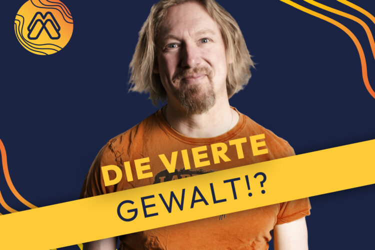  Mission Media: Die vierte Gewalt