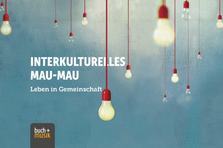  Interkulturelles Mau-Mau