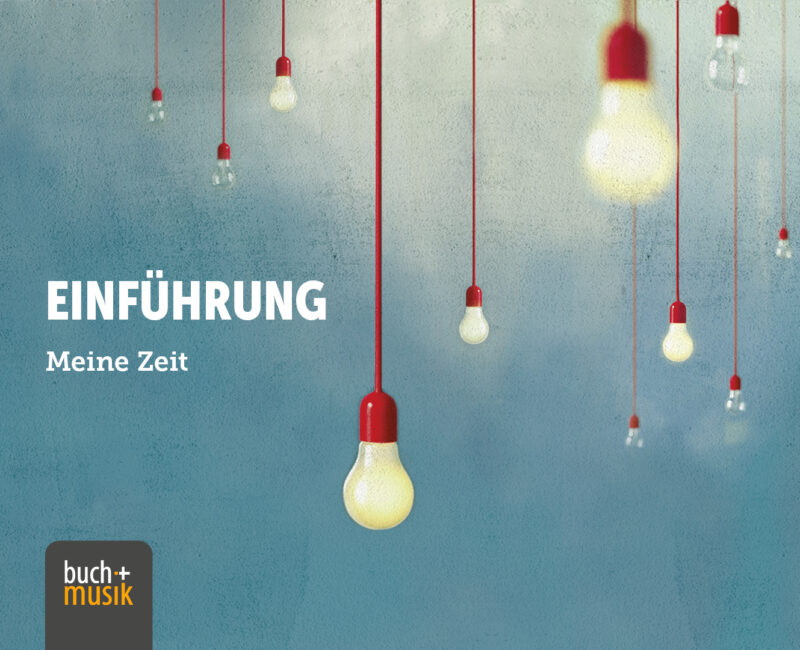 Meine Zeit – Einführung