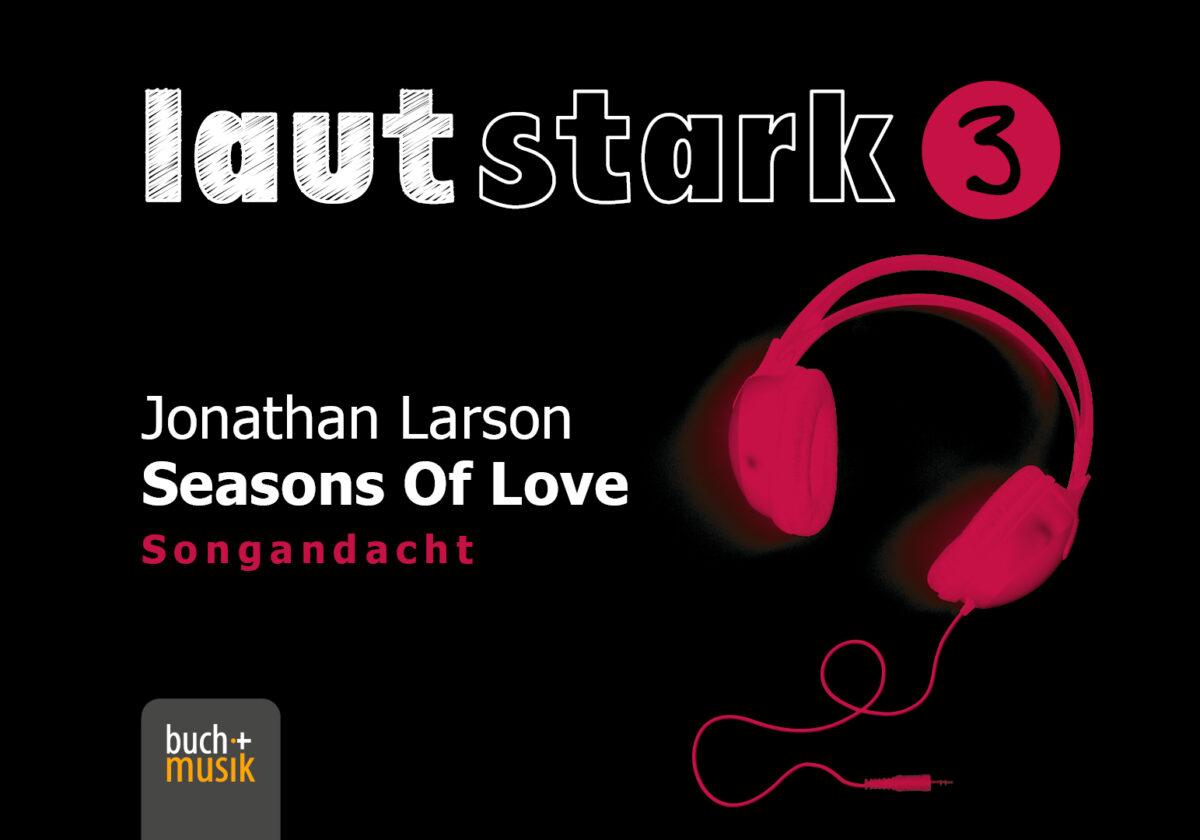  Jonathan Larson: Seasons of Love