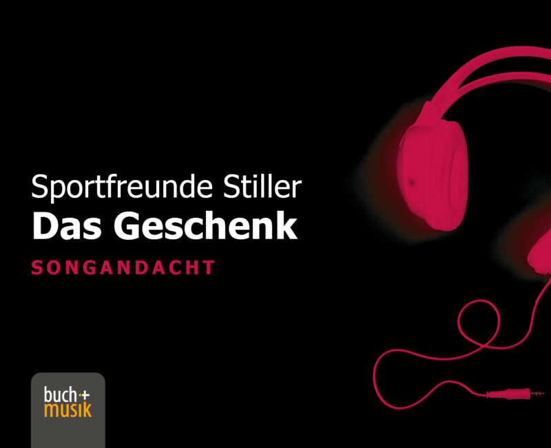 Sportfreunde Stiller: Das Geschenk