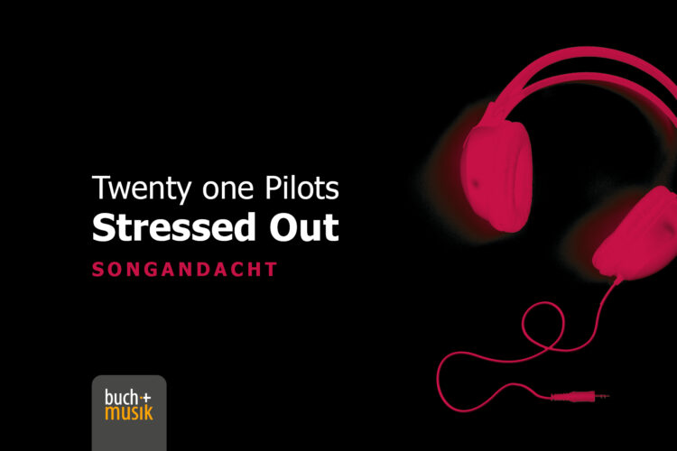  Twenty one Pilots: Stressed Out