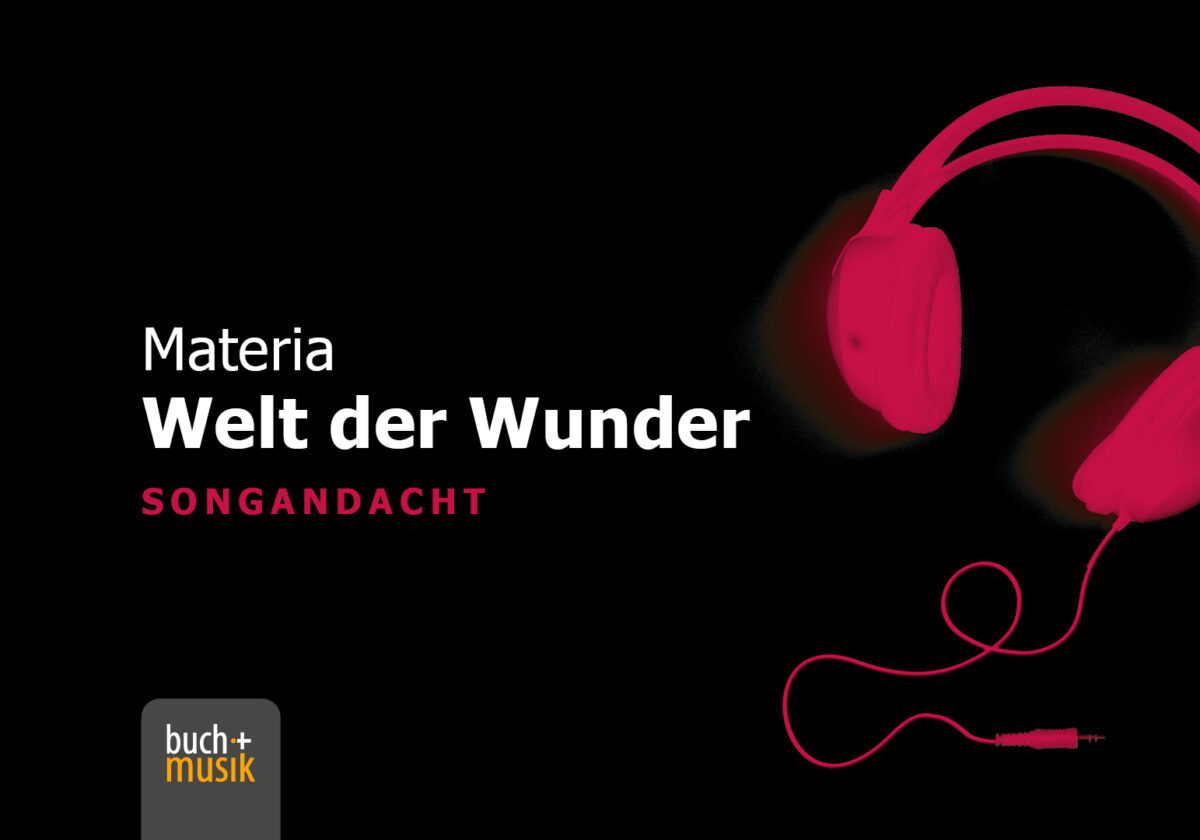  Materia: Welt der Wunder