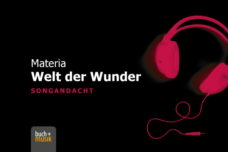  Materia: Welt der Wunder
