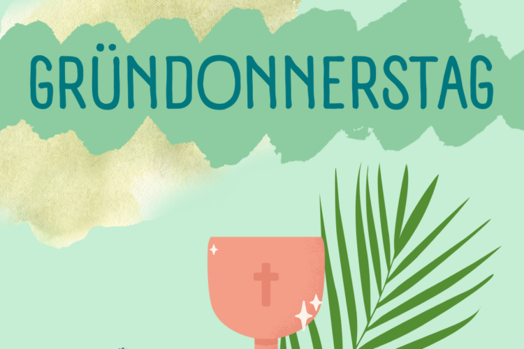  Gründonnerstag
