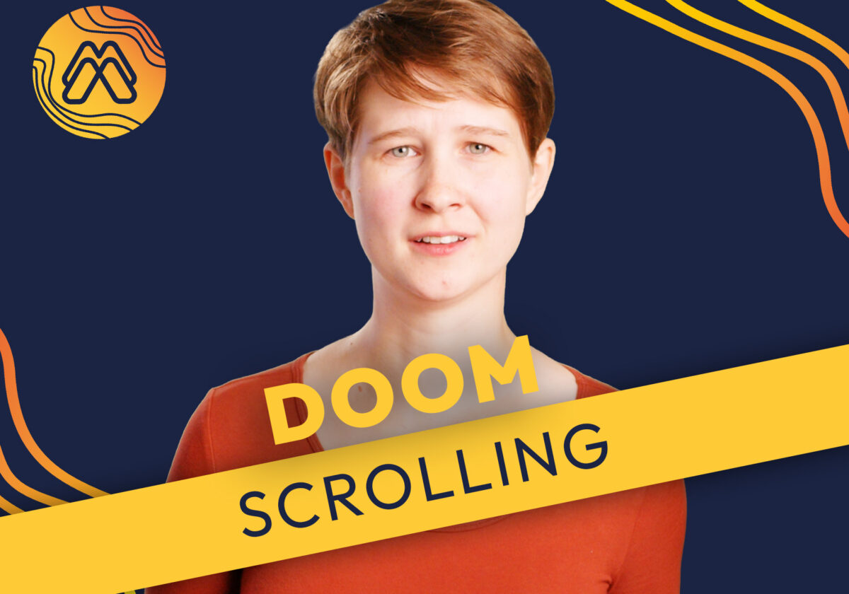  Mission Media: Doomscrolling
