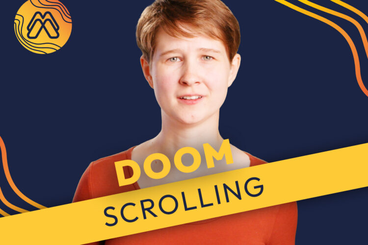  Mission Media: Doomscrolling