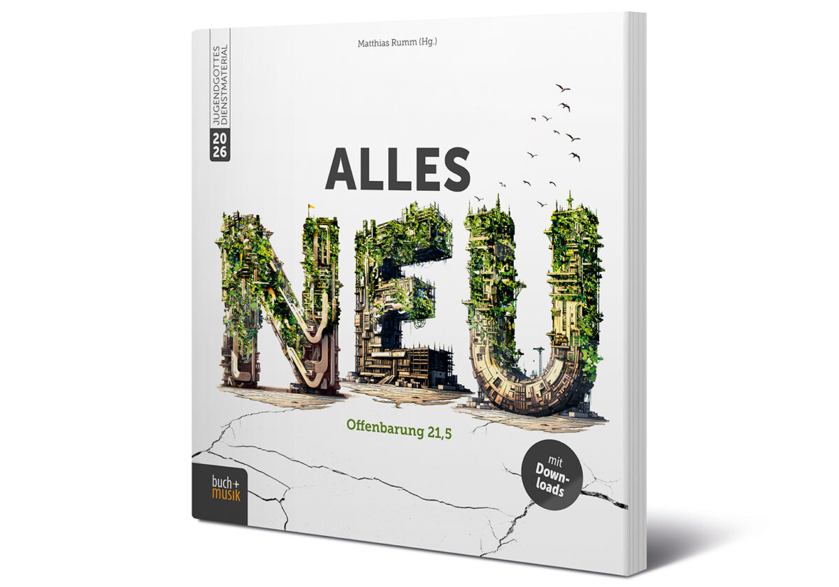 alles neu: Jugendgottesdienstmaterial 2026