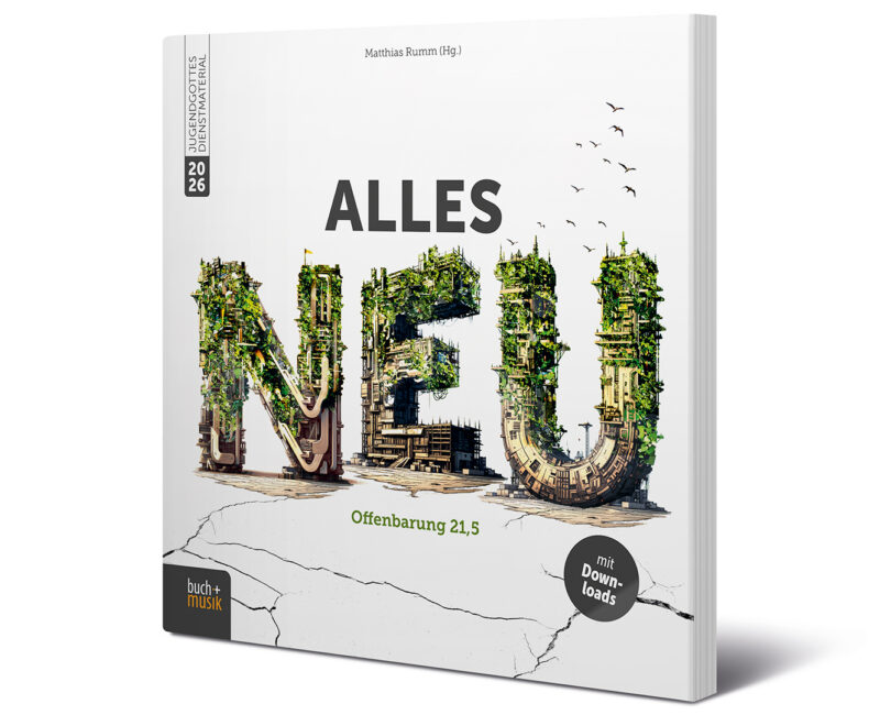 alles neu: Jugendgottesdienstmaterial 2026