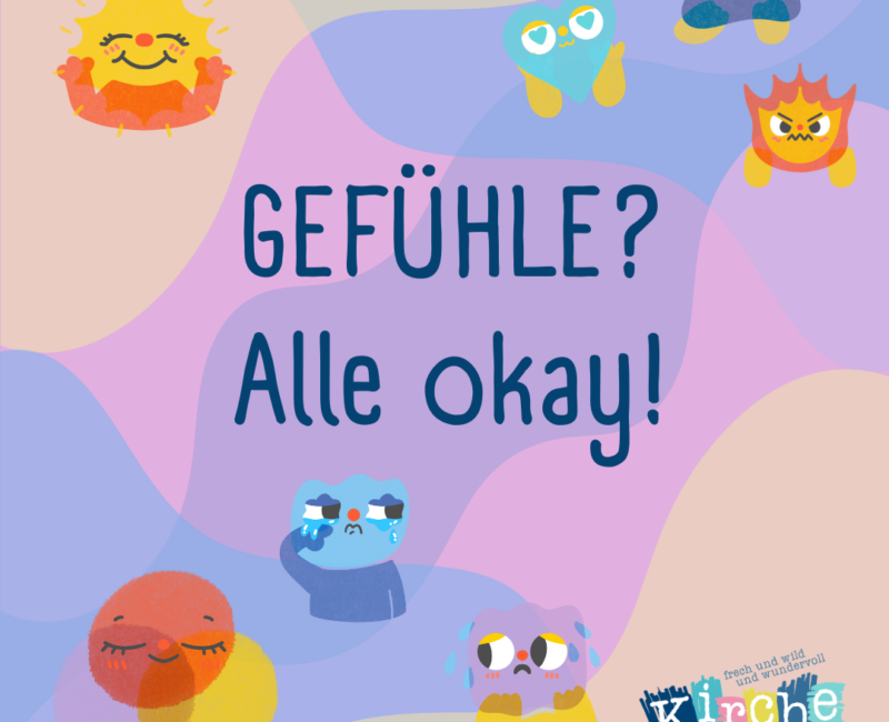 Gefühle? Alle okay!